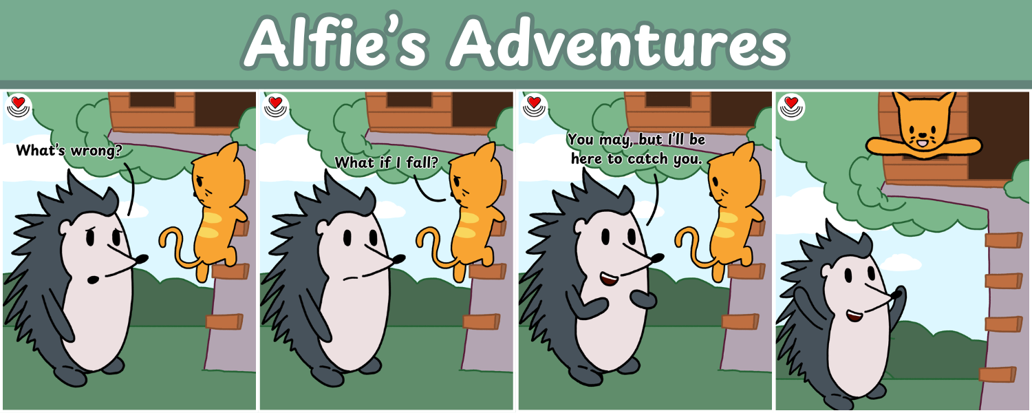 Alfie's Adventures: I've Got You