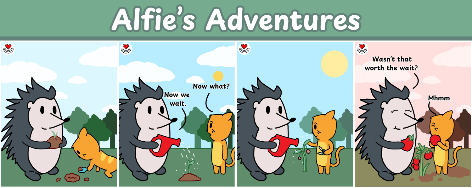 Alfie's Adventures: Good Things Take Time