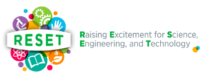 RESET_ Raising, Excitement for Science, Engineering, and Technology Logo